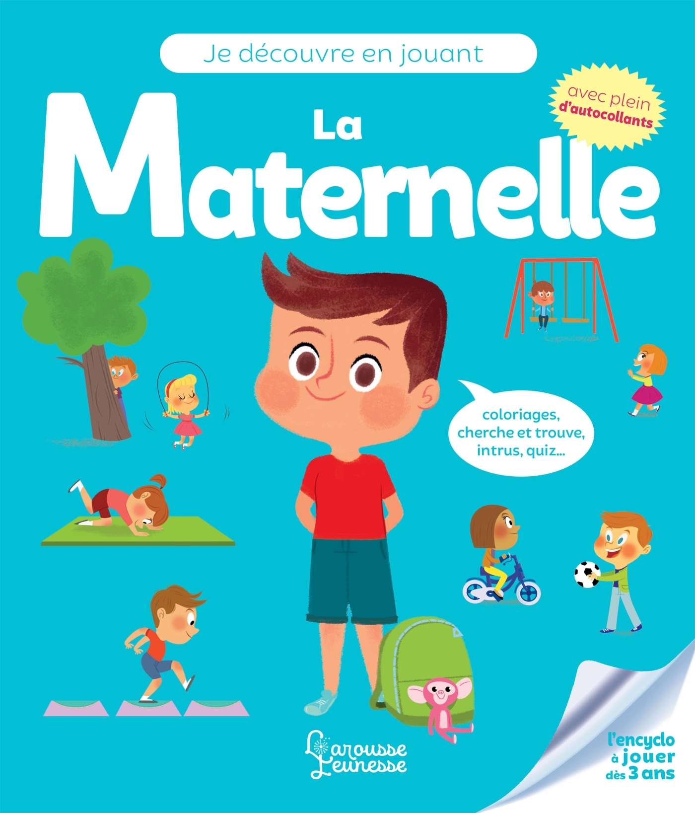 JE DECOUVRE EN JOUANT - LA MATERNELLE