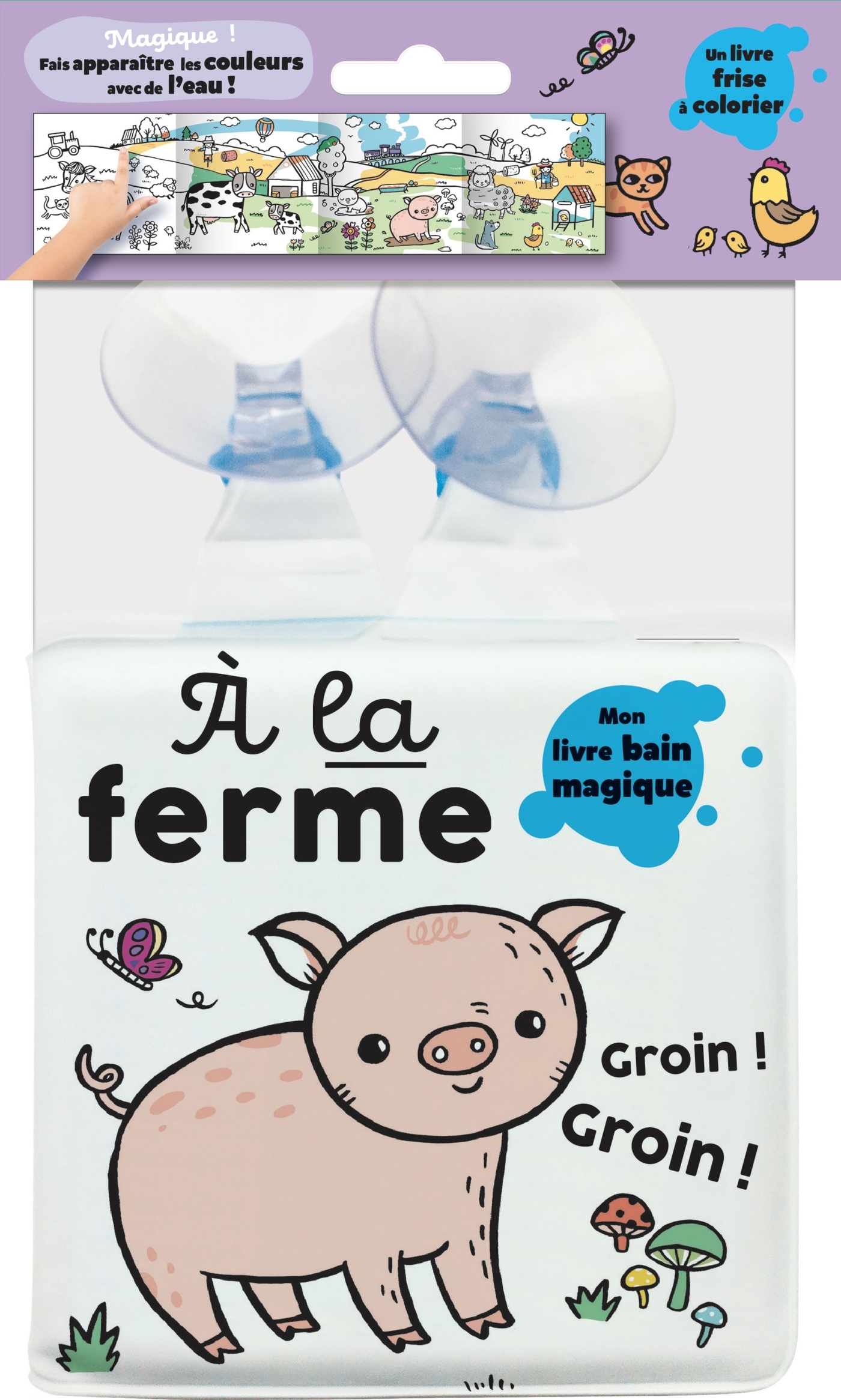 MON LIVRE BAIN MAGIQUE - A LA FERME