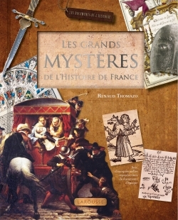 GRANDS MYSTERES DE L´HISTOIRE DE FRANCE