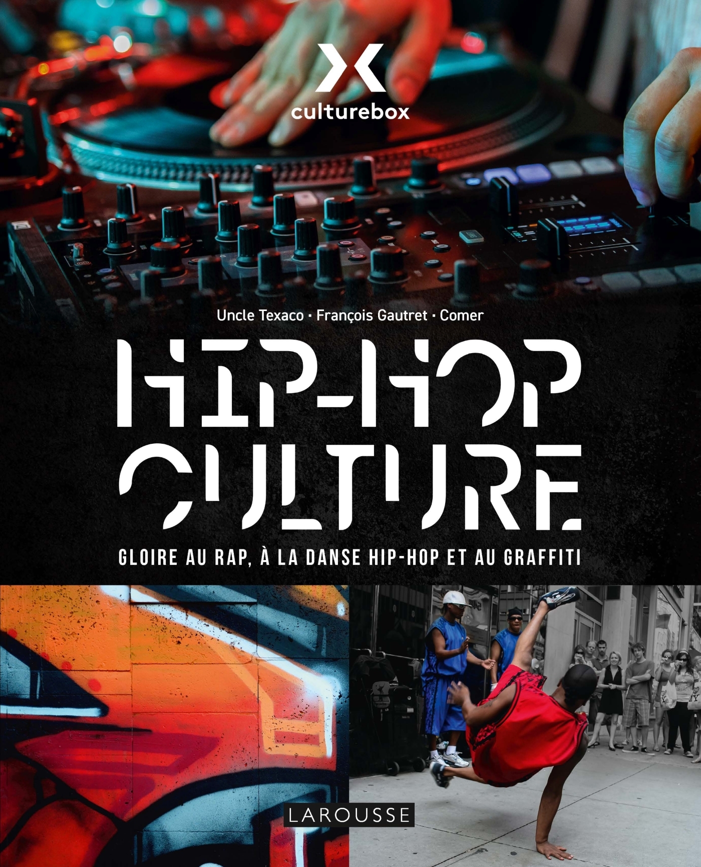 HIP HOP CULTURE - CULTUREBOX, LE LIVRE
