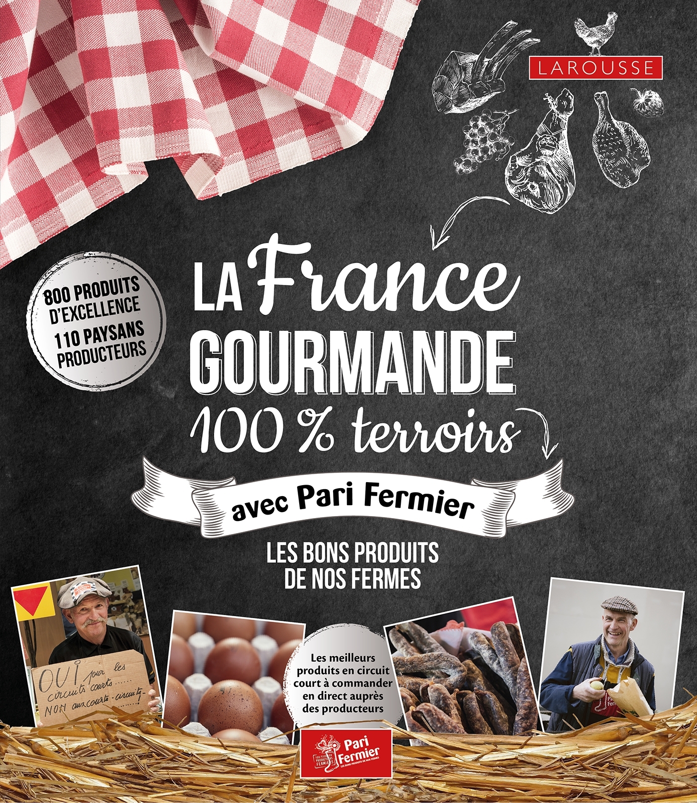 FRANCE GOURMANDE 100% TERROIRS AVEC PARI FERMIER