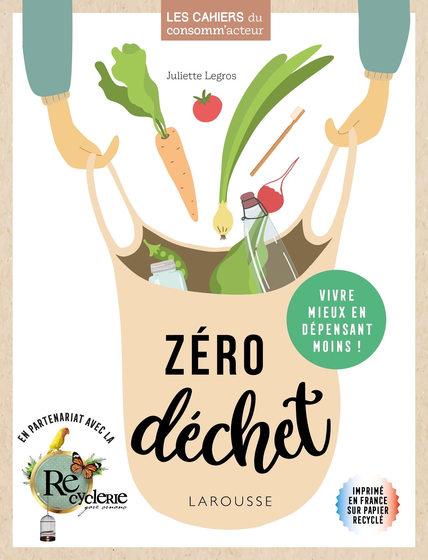 ZERO DECHET - VIVRE MIEUX EN DEPENSANT MOINS !