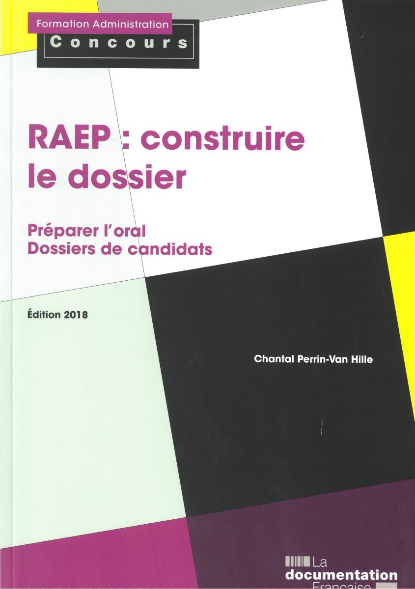 RAEP : CONSTRUIRE LE DOSSIER