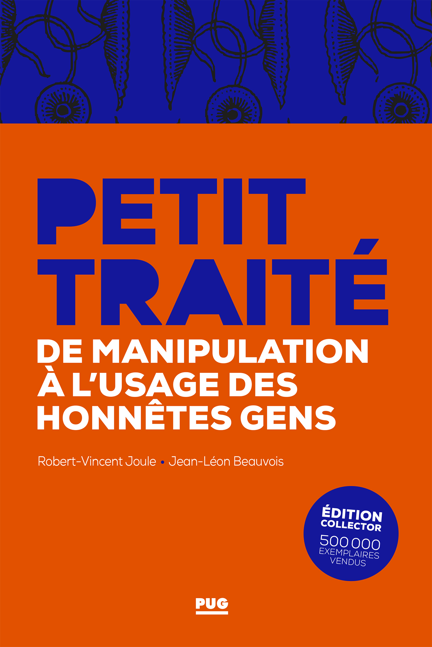 PETIT TRAITE DE MANIPULATION A L´USAGE DES HONNETES GENS - EDITION COLLECTO