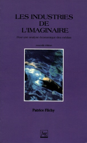 INDUSTRIES DE L'IMAGINAIRE (LES)