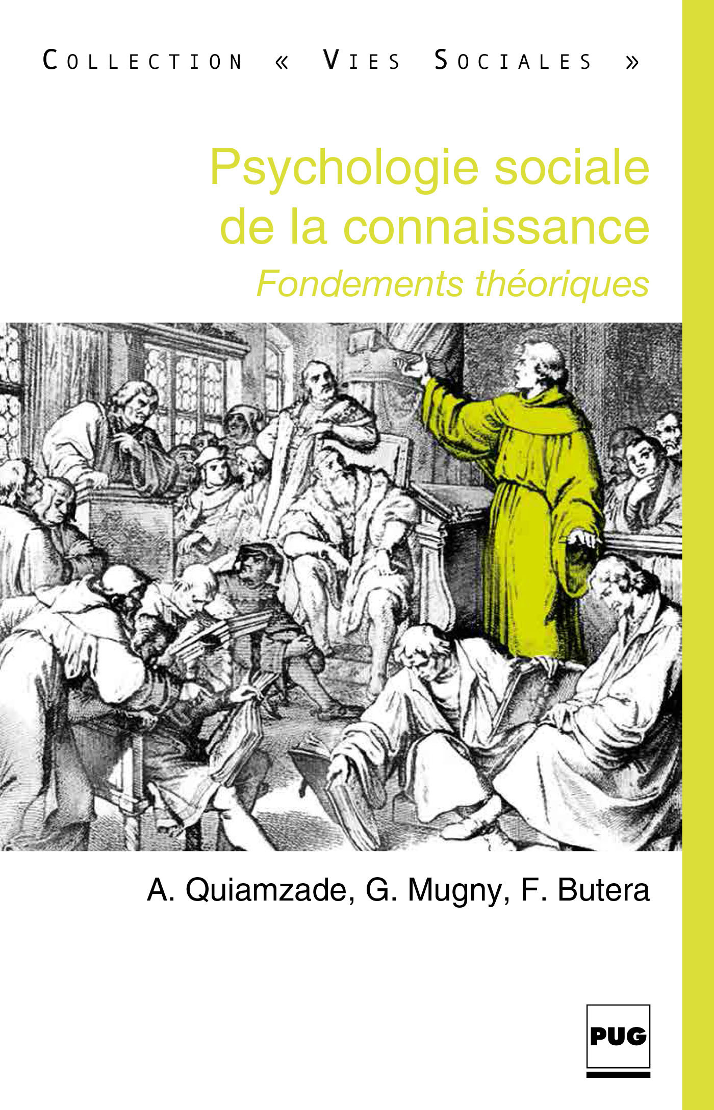 PSYCHOLOGIE SOCIALE DE LA CONNAISSANCE (LA)