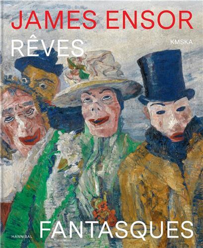 JAMES ENSOR REVES FANTASQUES /FRANCAIS