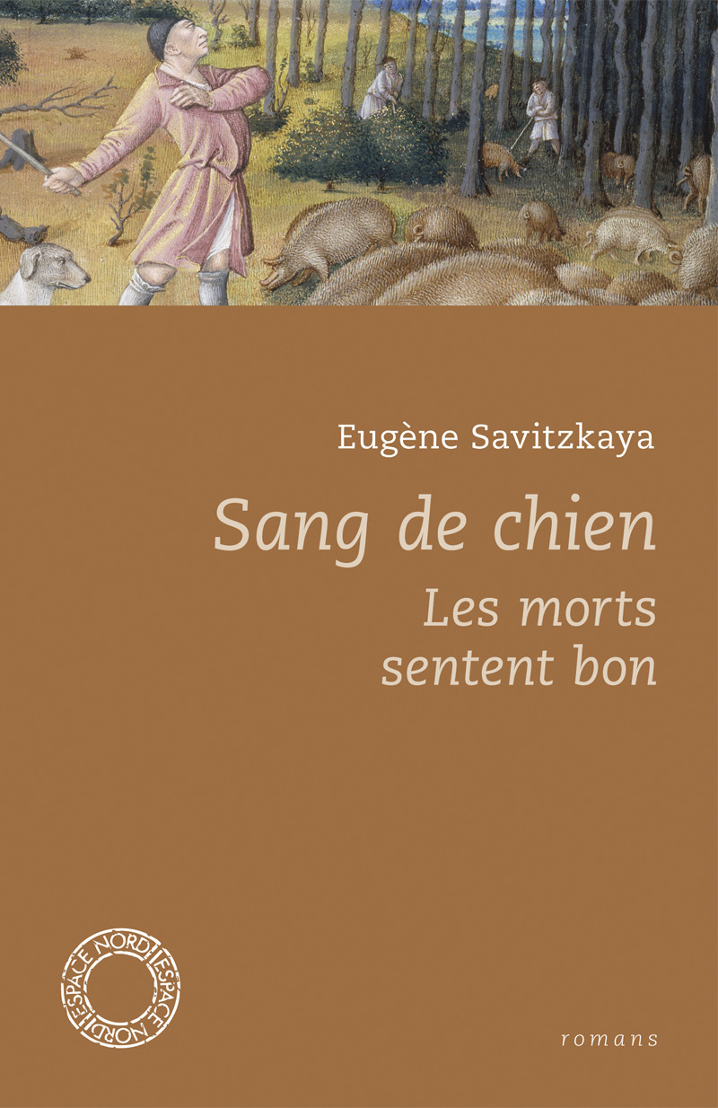 SANG DE CHIEN LES MORTS SENTENT BON