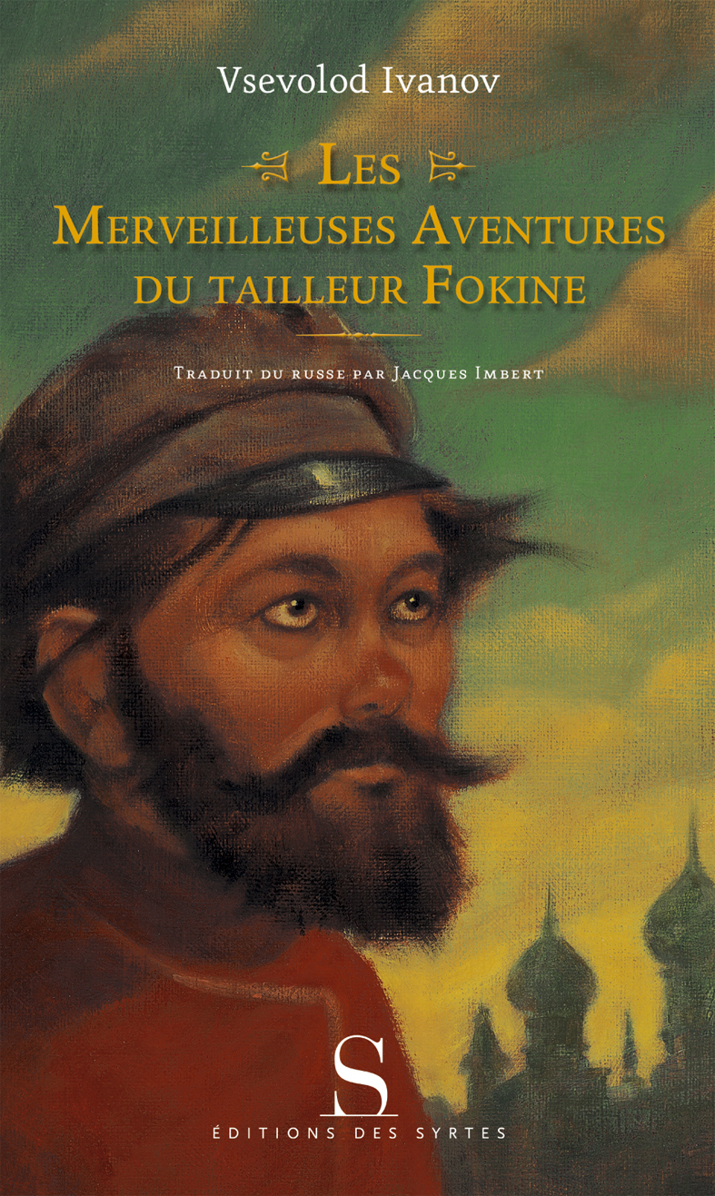 MERVEILLEUSES AVENTURES DU TAILLEUR FOKINE