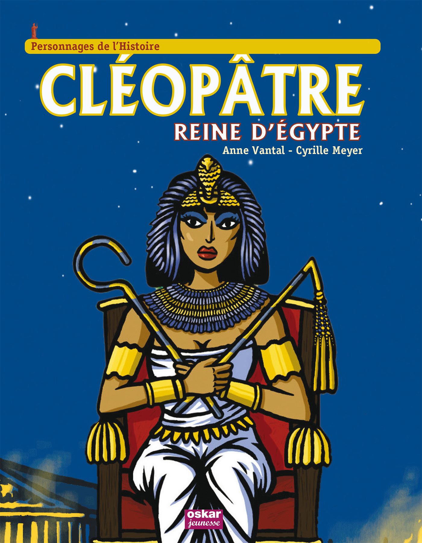 CLEOPATRE, REINE D´EGYPTE