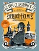 A VOS CLASSIQUES ! SHERLOCK HOLMES - CAHIER DE JEUX ET ACTIVITES