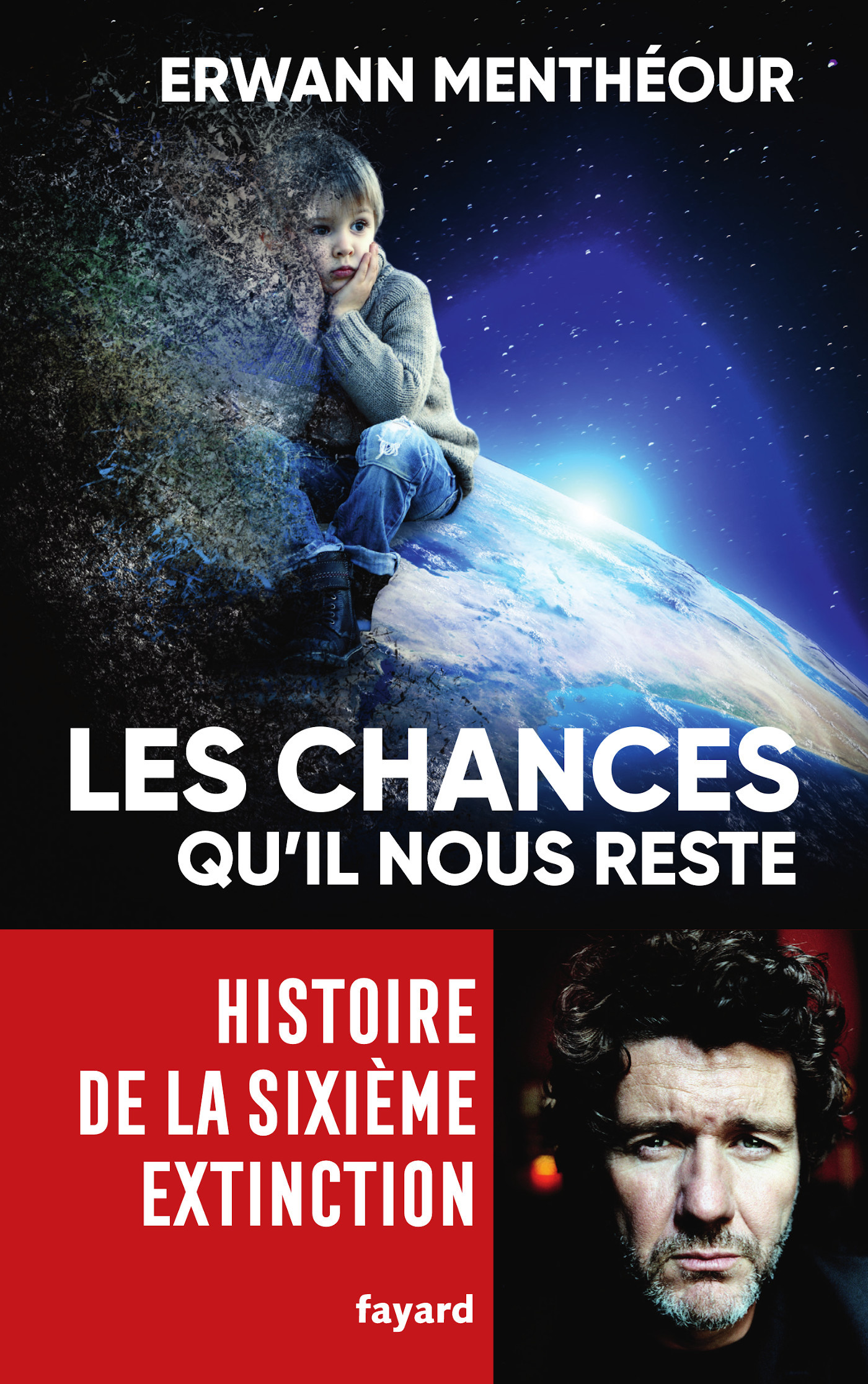 CHANCES QU´IL NOUS RESTE - HISTOIRE DE LA SIXIEME EXTINCTION