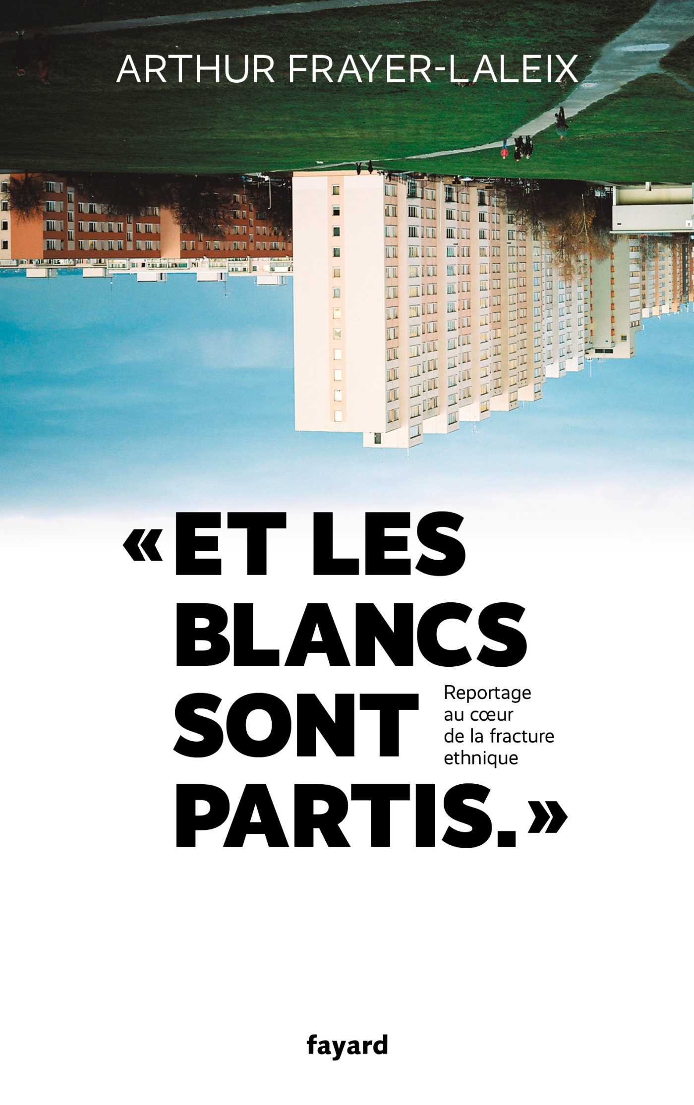 ET LES BLANCS SONT PARTIS... - REPORTAGE AU COEUR DE LA FRACTURE ETHNIQUE