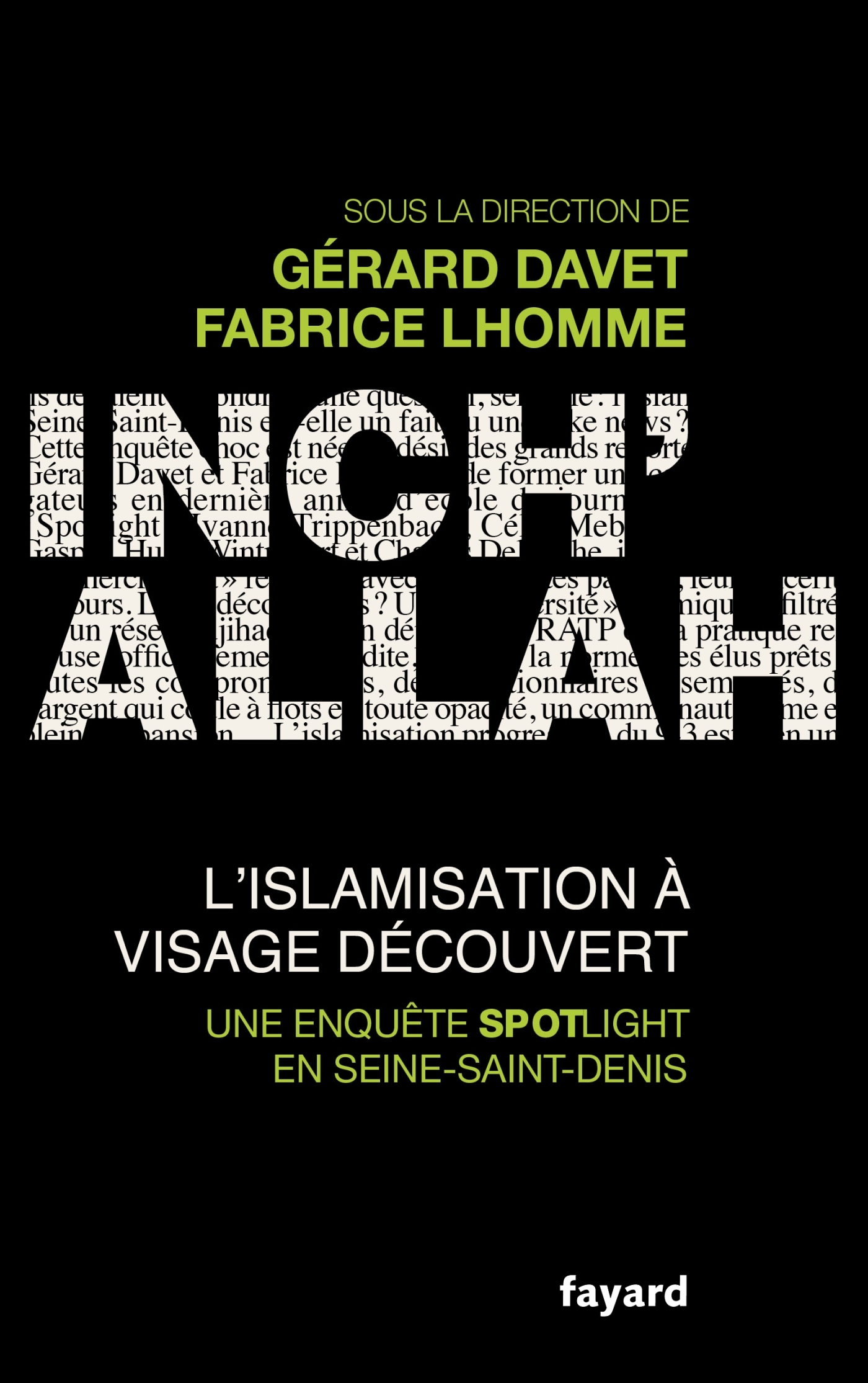 INCH´ALLAH : L´ISLAMISATION A VISAGE DECOUVERT