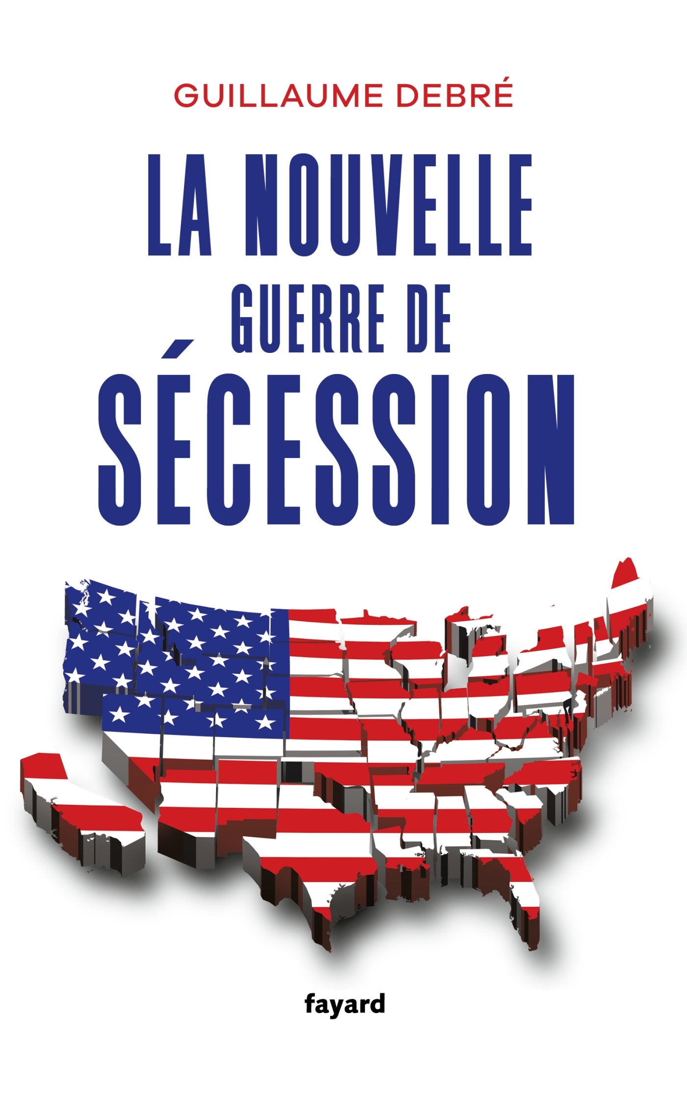 NOUVELLE GUERRE DE SECESSION