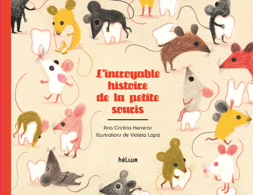 L´INCROYABLE HISTOIRE DE LA PETITE SOURIS