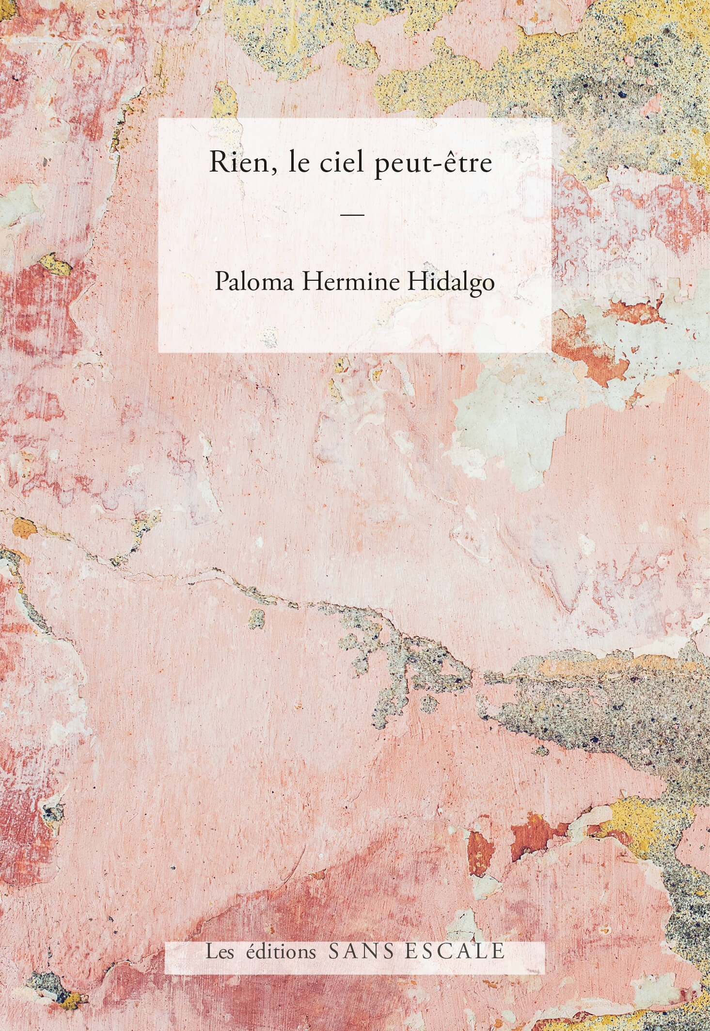 RIEN, LE CIEL PEUT-ETRE