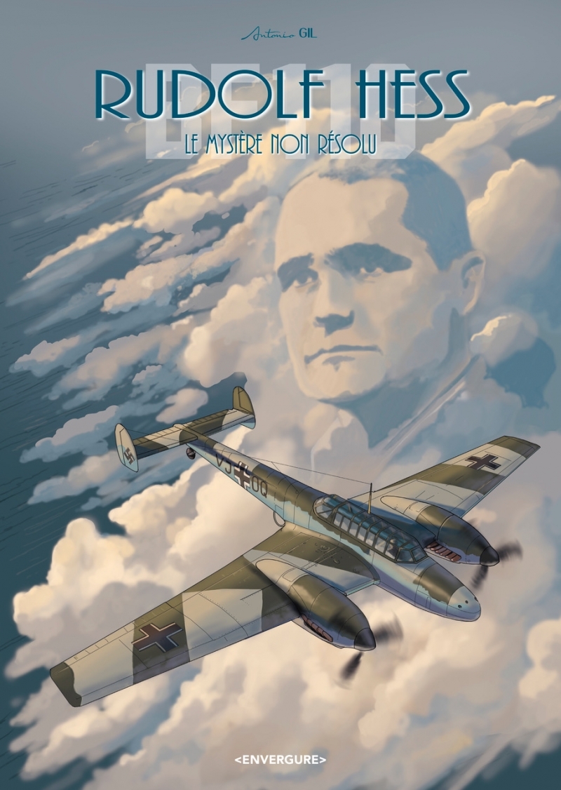 RUDOLF HESS - LE MYSTERE NON RESOLU