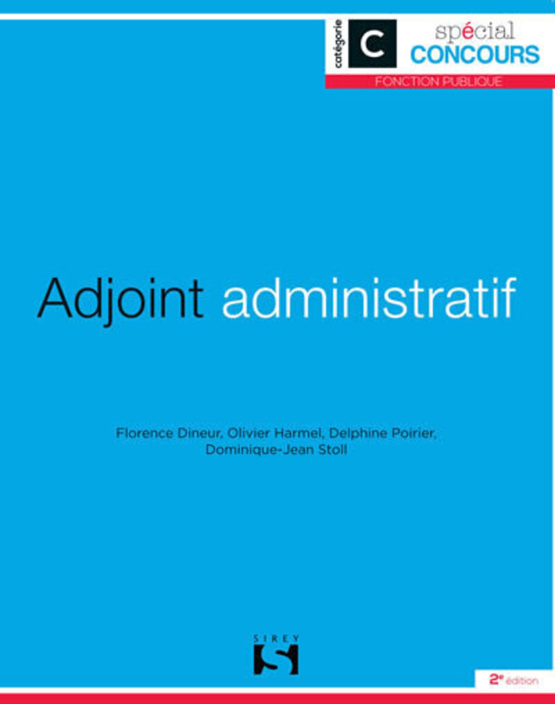ADJOINT ADMINISTRATIF - CATEGORIE C