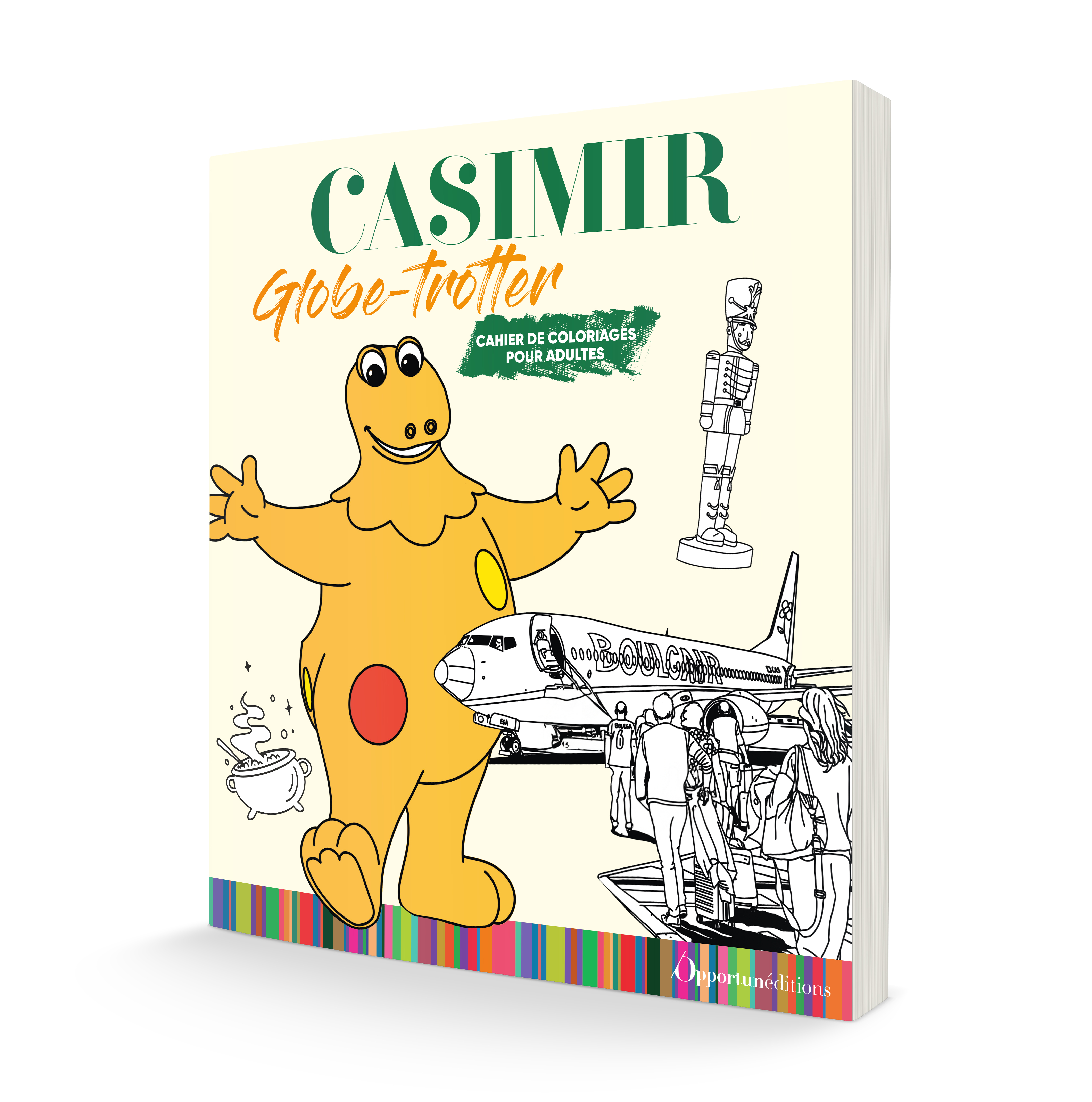 CAHIER DE COLORIAGE CASIMIR - CASIMIR GLOBE-TROTTER