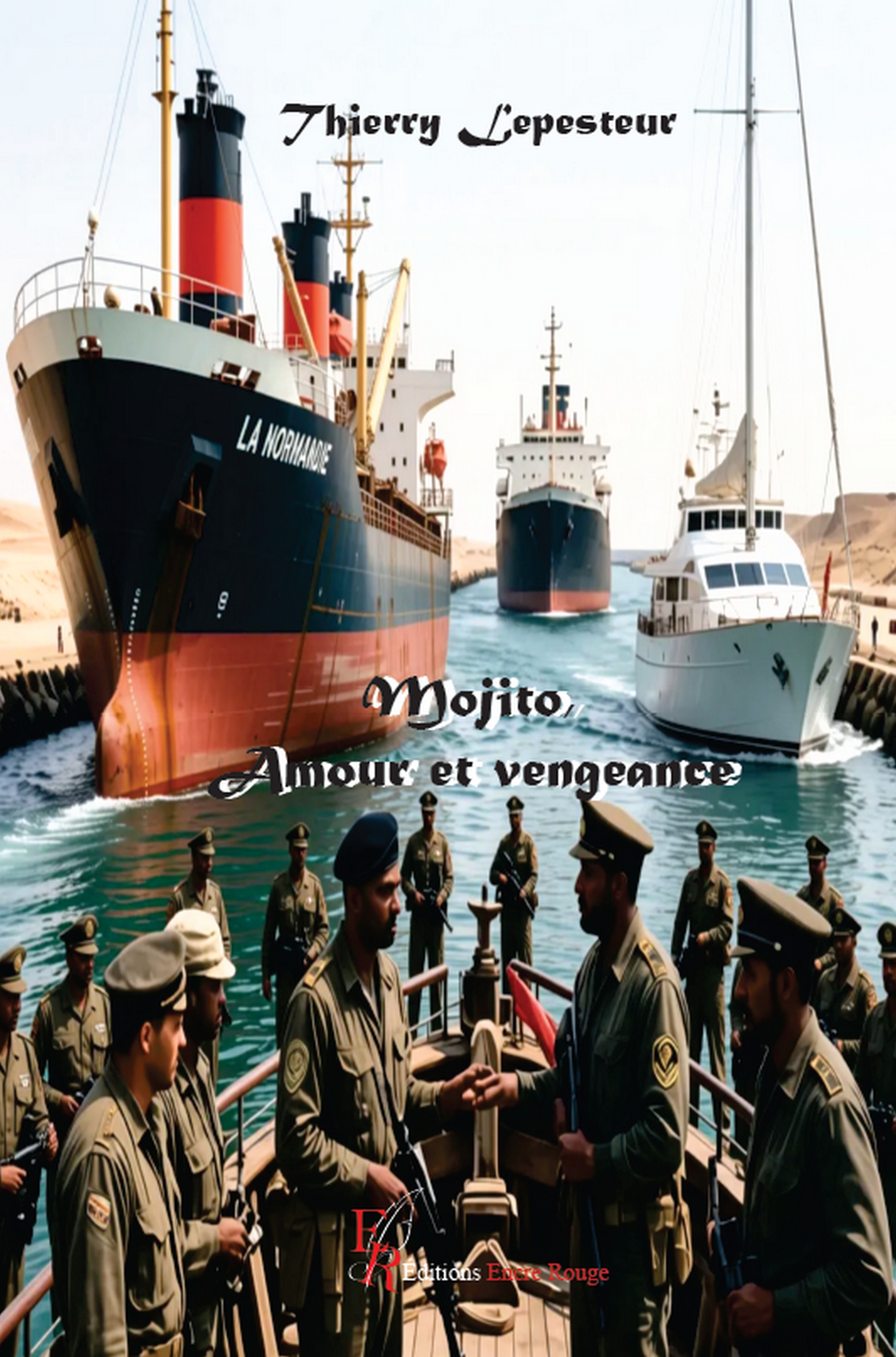 MOJITO, AMOUR ET VENGEANCE