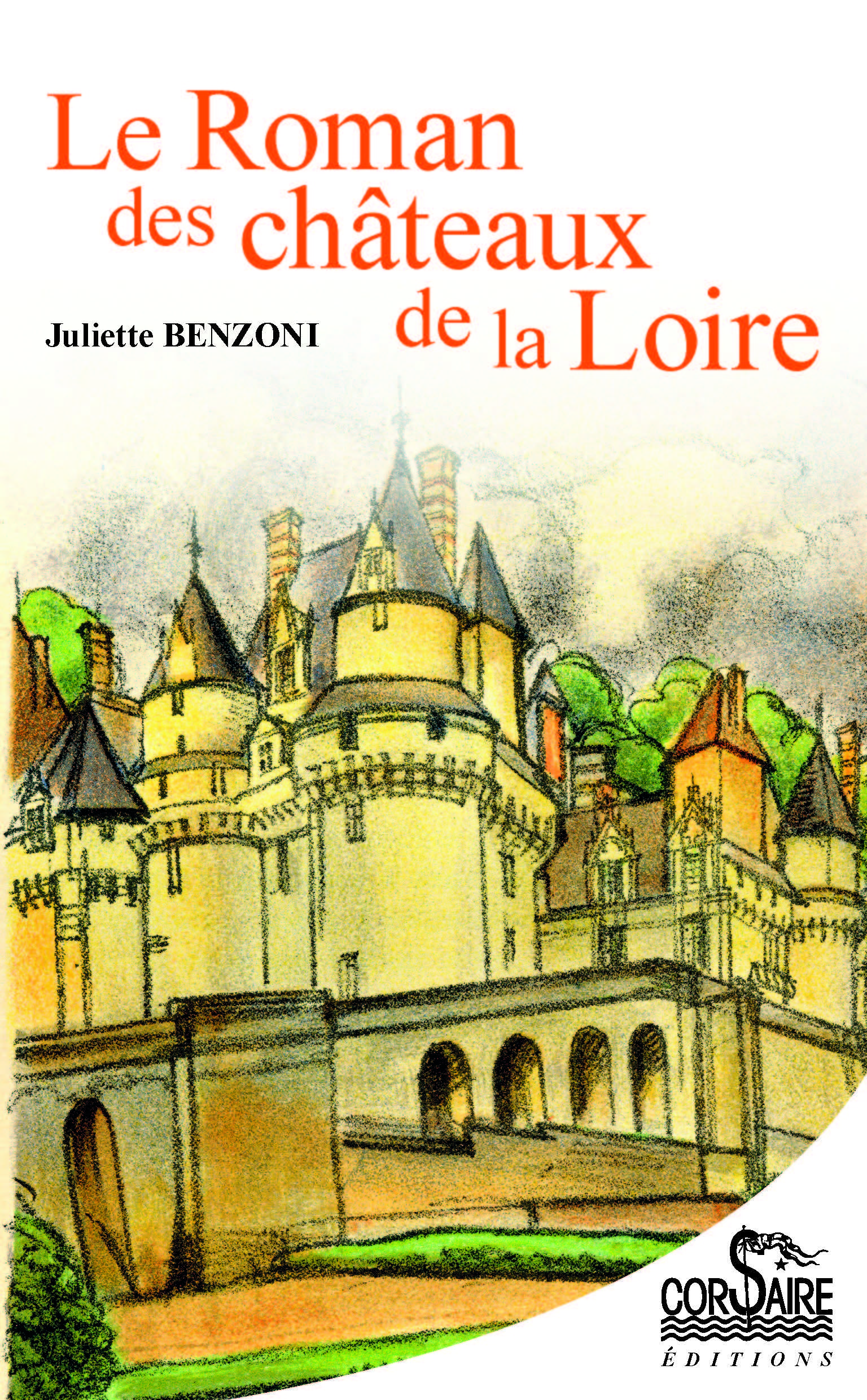ROMAN DES CHATEAUX DE LA LOIRE