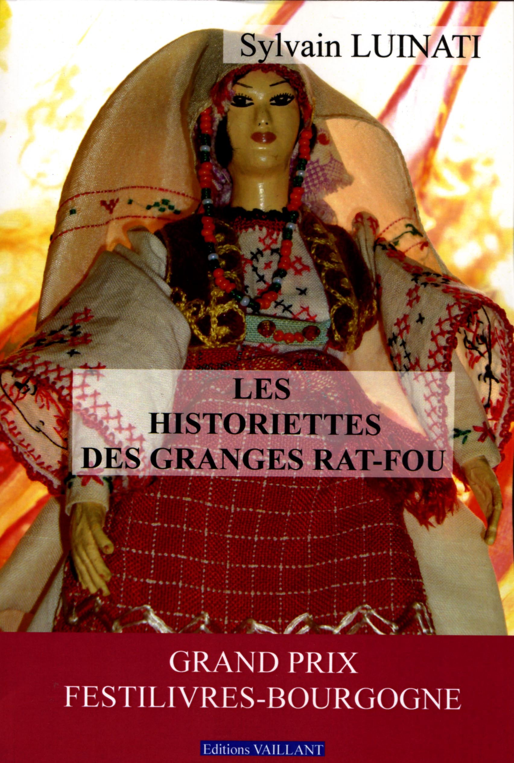 HISTORIETTES DES GRANGES RAT FOU