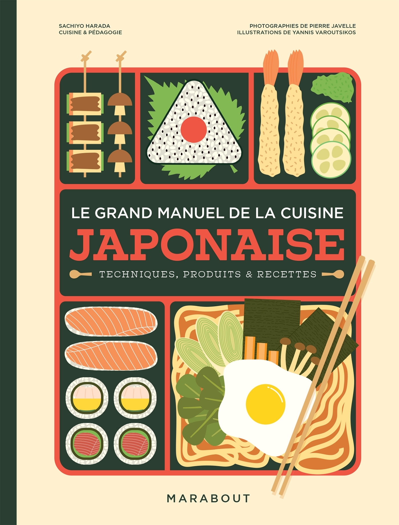 LE GRAND MANUEL DE LA CUISINE JAPONAISE - TECHNIQUES, PRODUITS & RECETTES