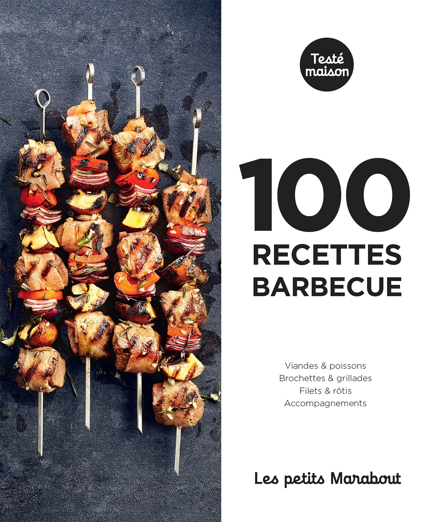 PETITS MARABOUT : 100 RECETTES BARBECUE