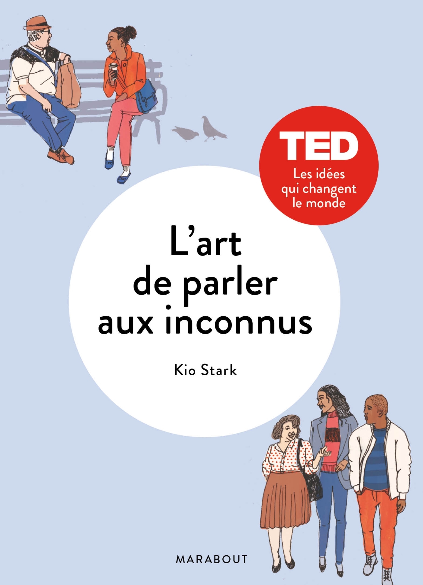 L´ART DE PARLER AUX INCONNUS