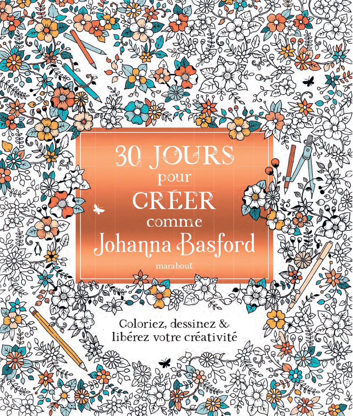 30 JOURS DE CREATIVITE AVEC JOHANNA BASFORD