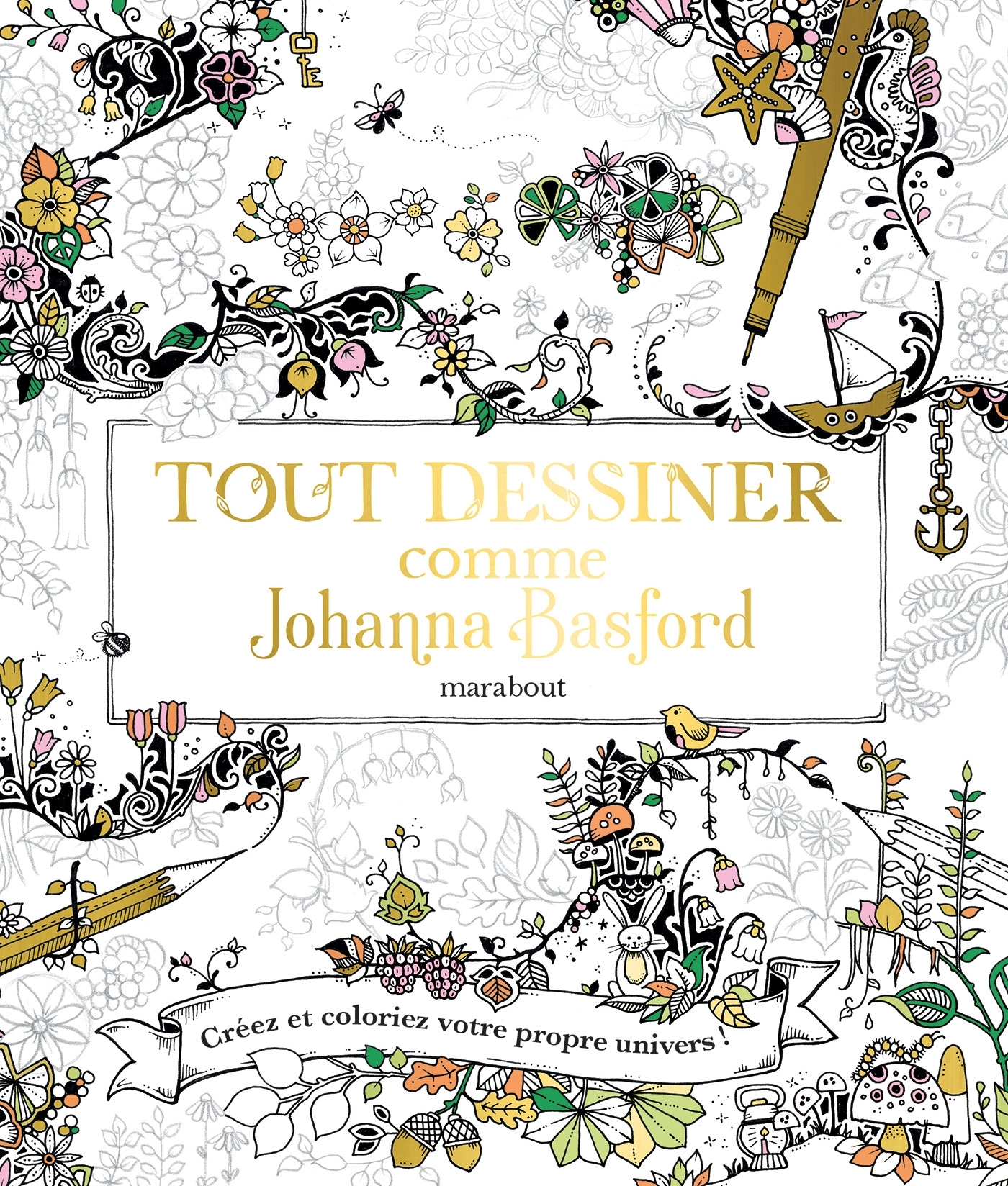 TOUT DESSINER COMME JOHANNA BASFORD
