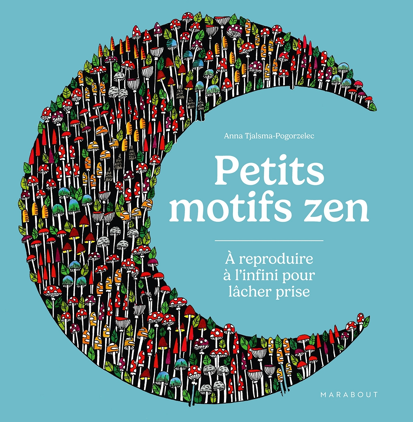 PETITS MOTIFS ZEN - A REPRODUIRE A L´INFINI POUR LACHER PRISE