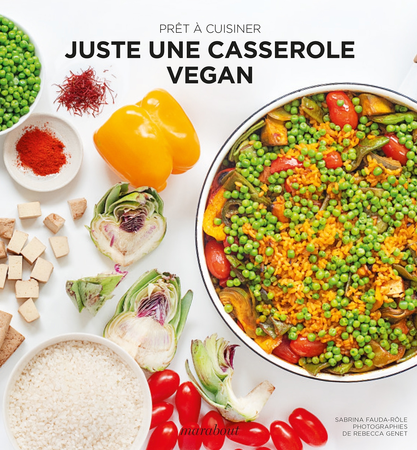 PRET A CUISINER - JUSTE UNE CASSEROLE VEGAN
