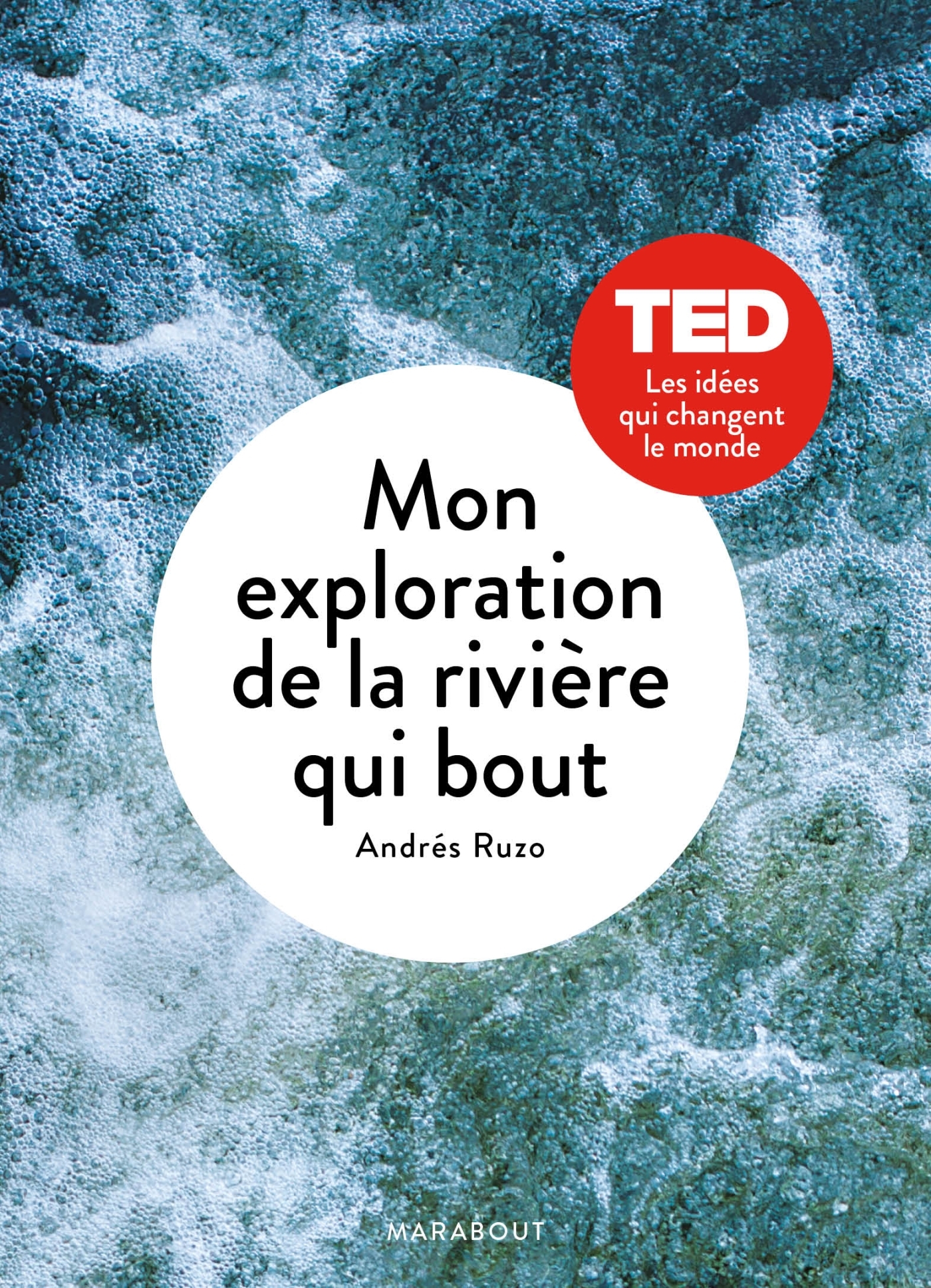 MON EXPLORATION DE LA RIVIERE QUI BOUT