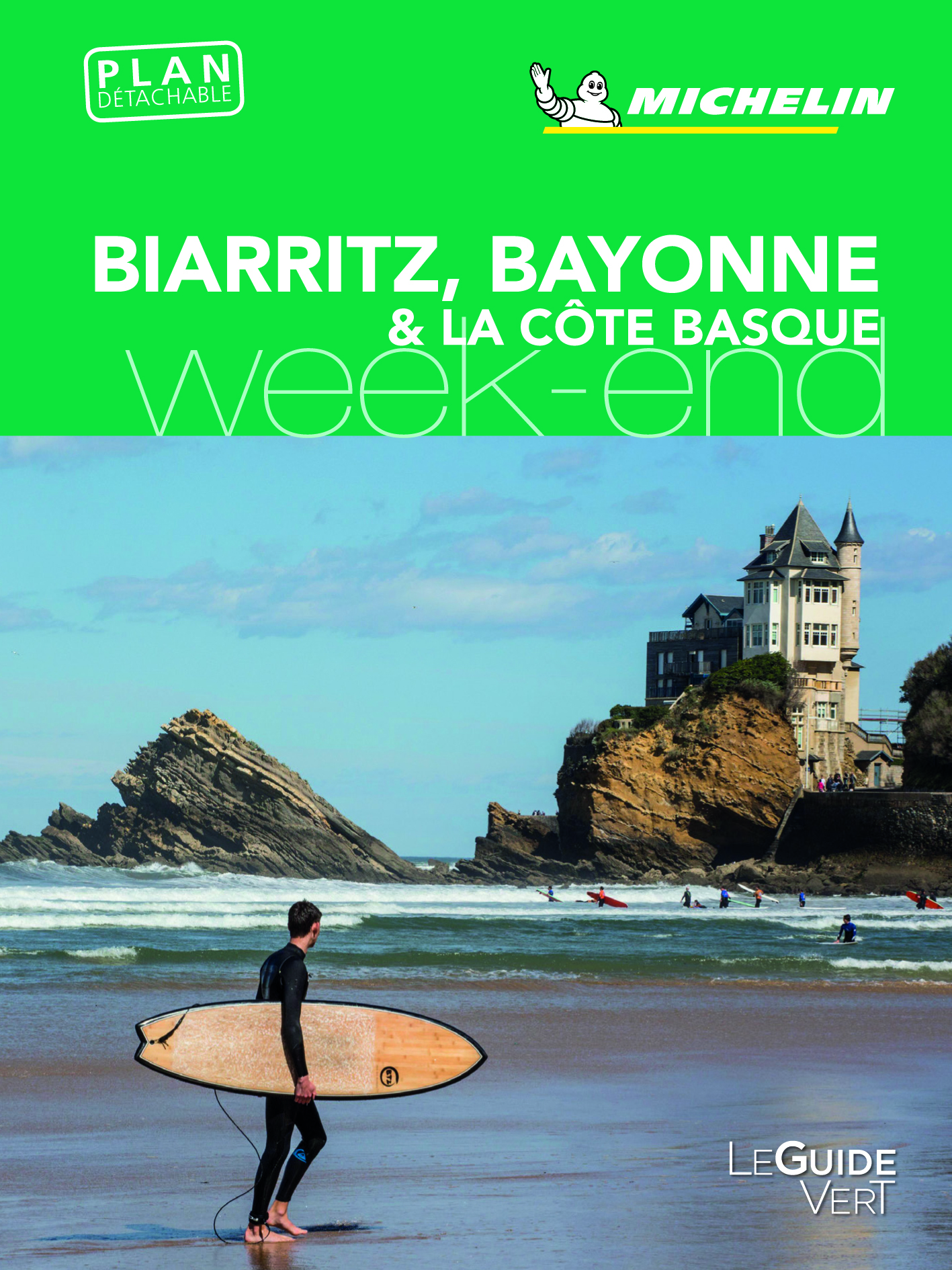 GUIDE VERT WEEK-END BAYONNE ANGLET BIARRITZ