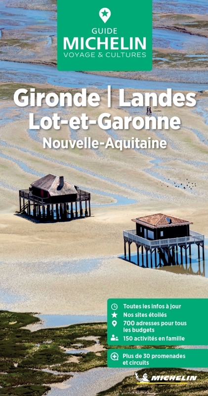 GUIDES VERTS FRANCE - GUIDE VERT GIRONDE, LANDES, LOT-ET-GARONNE - NOUVELLE-AQUITAINE