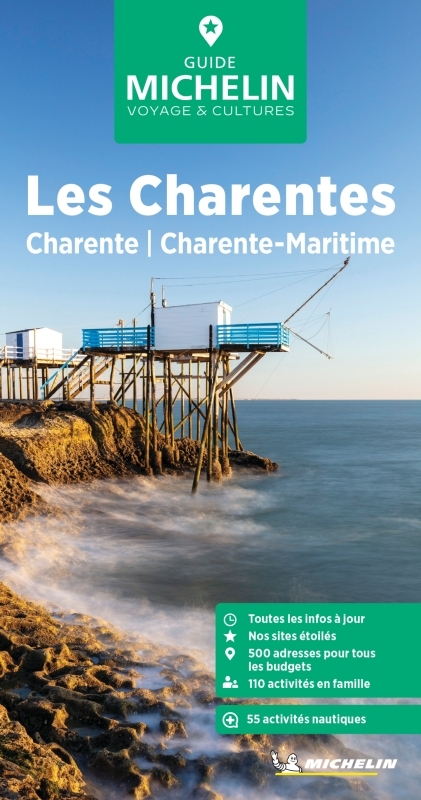 GUIDES VERTS FRANCE - GUIDE VERT LES CHARENTES - CHARENTE, CHARENTE-MARITIME