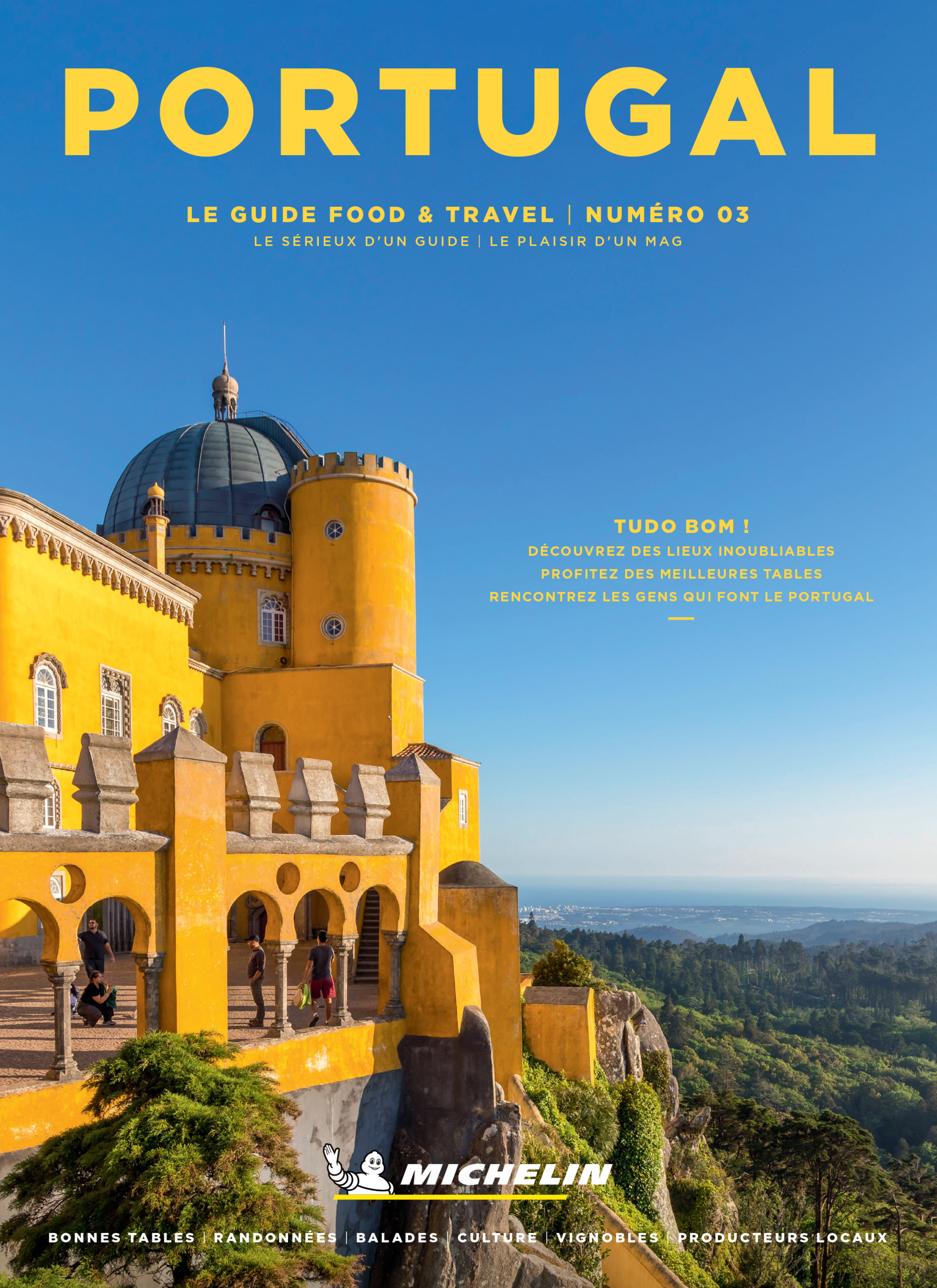 PORTUGAL - GUIDE FOOD & TRAVEL N° 3