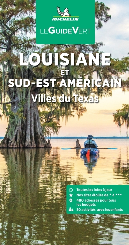 GUIDES VERTS MONDE - GUIDE VERT LOUISIANE ET SUD-EST AMERICAIN - VILLES DU TEXAS