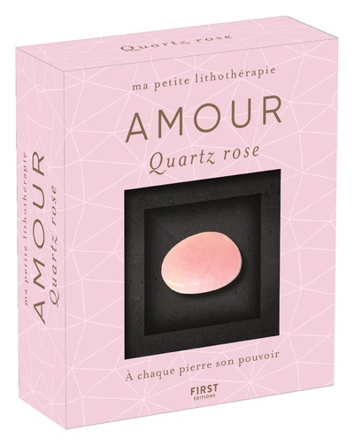 MA PETITE LITHOTHERAPIE - AMOUR - QUARTZ ROSE