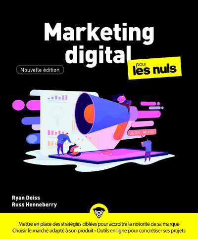 MARKETING DIGITAL POUR LES NULS, NELLE ED.