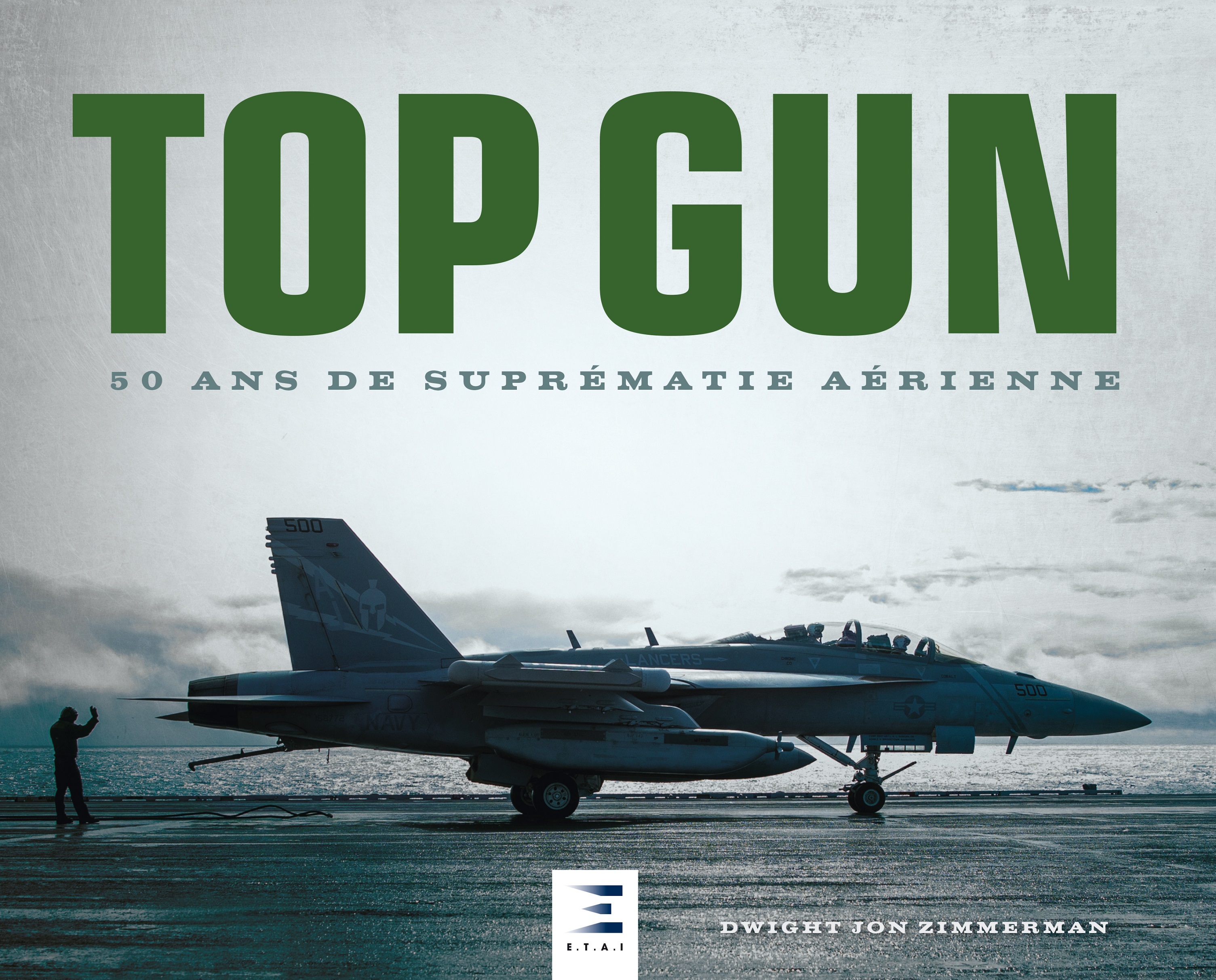TOP GUN, 50 ANS DE SUPREMATIE AERIENNE