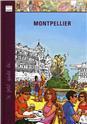 PETIT GUIDE DE... MONTPELLIER