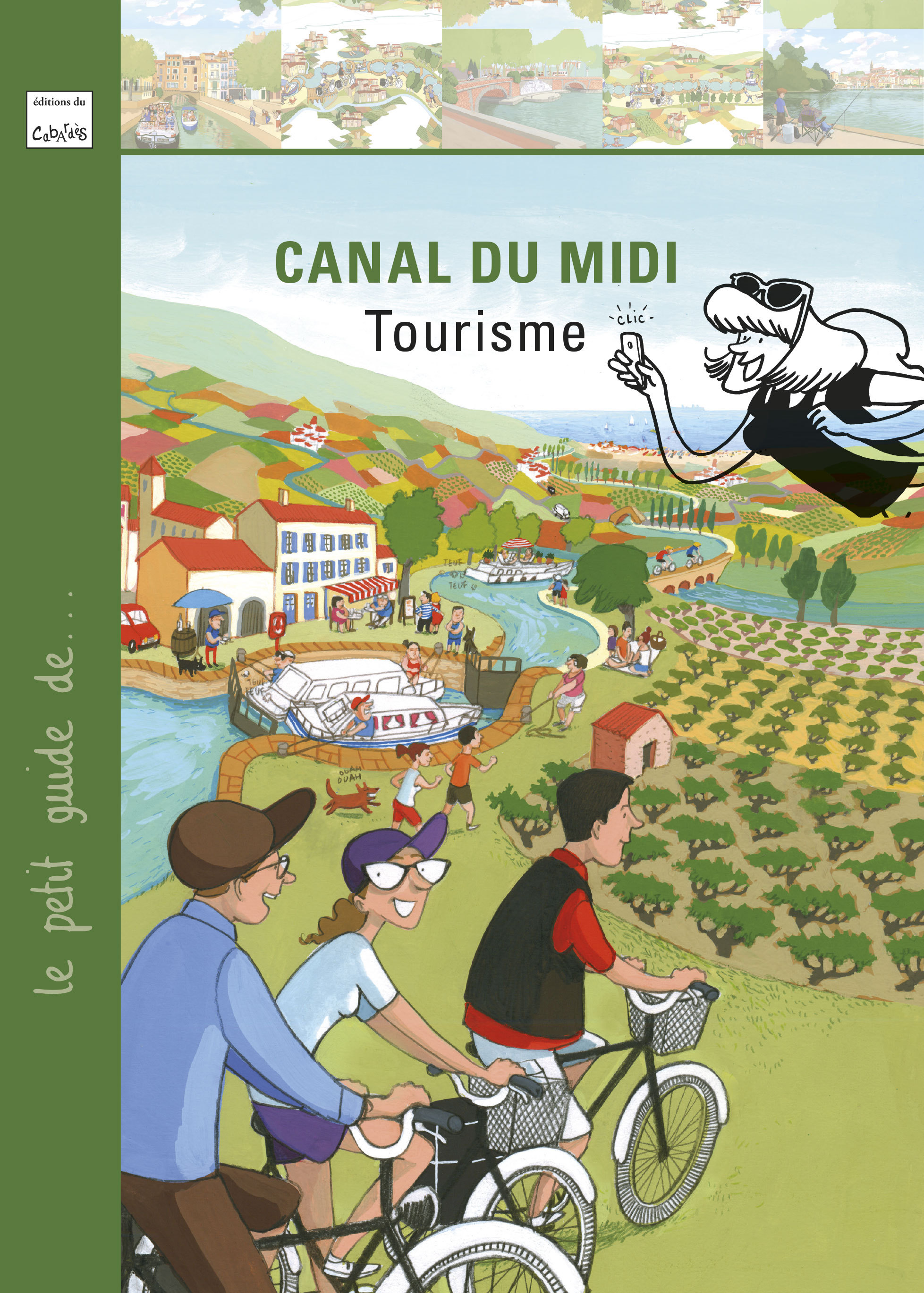 CANAL DU MIDI - TOURISME (LE PETIT GUIDE DE...)