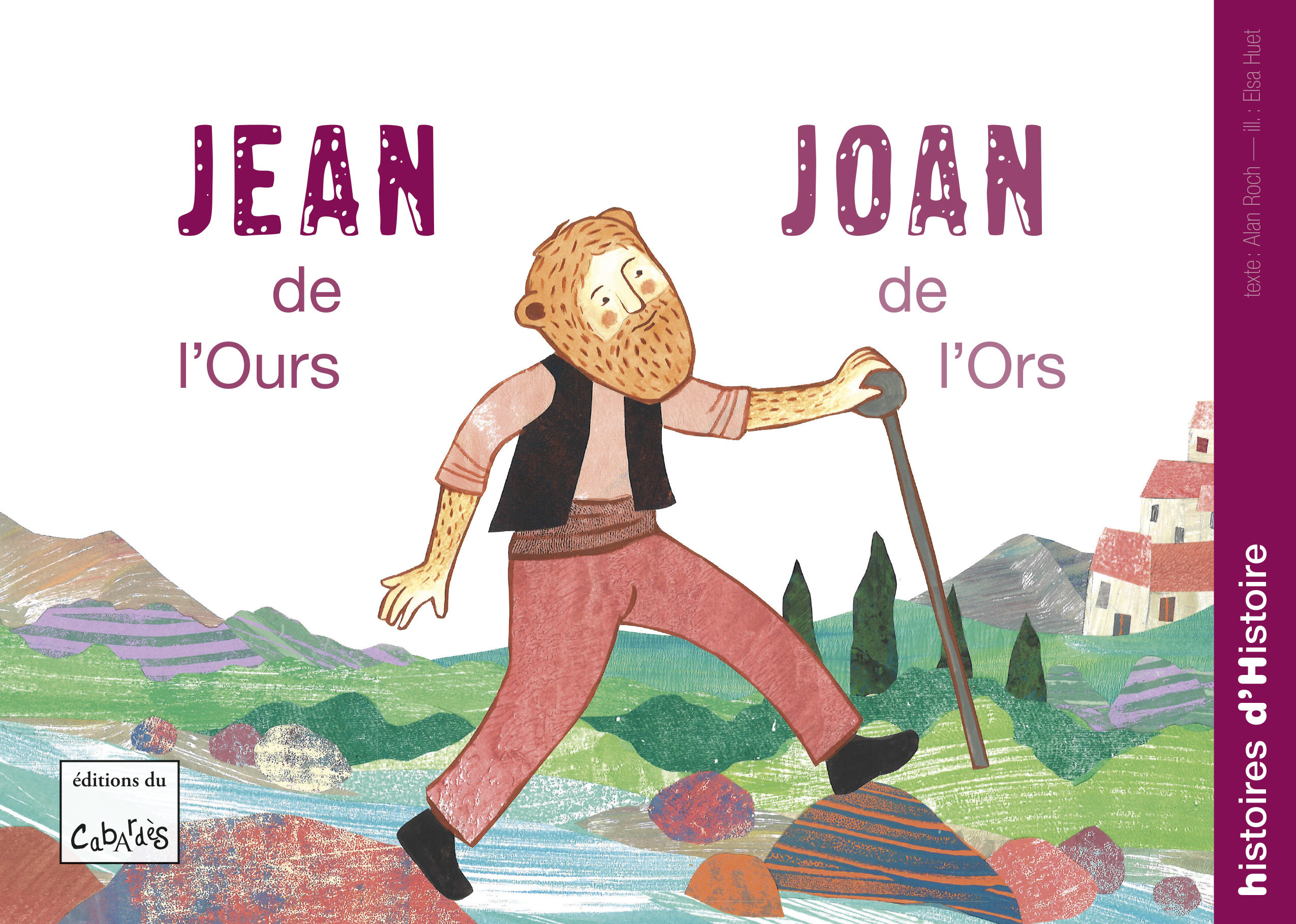 JEAN DE L OURS / JOAN DE L ORS - HISTOIRES D HISTOIRE