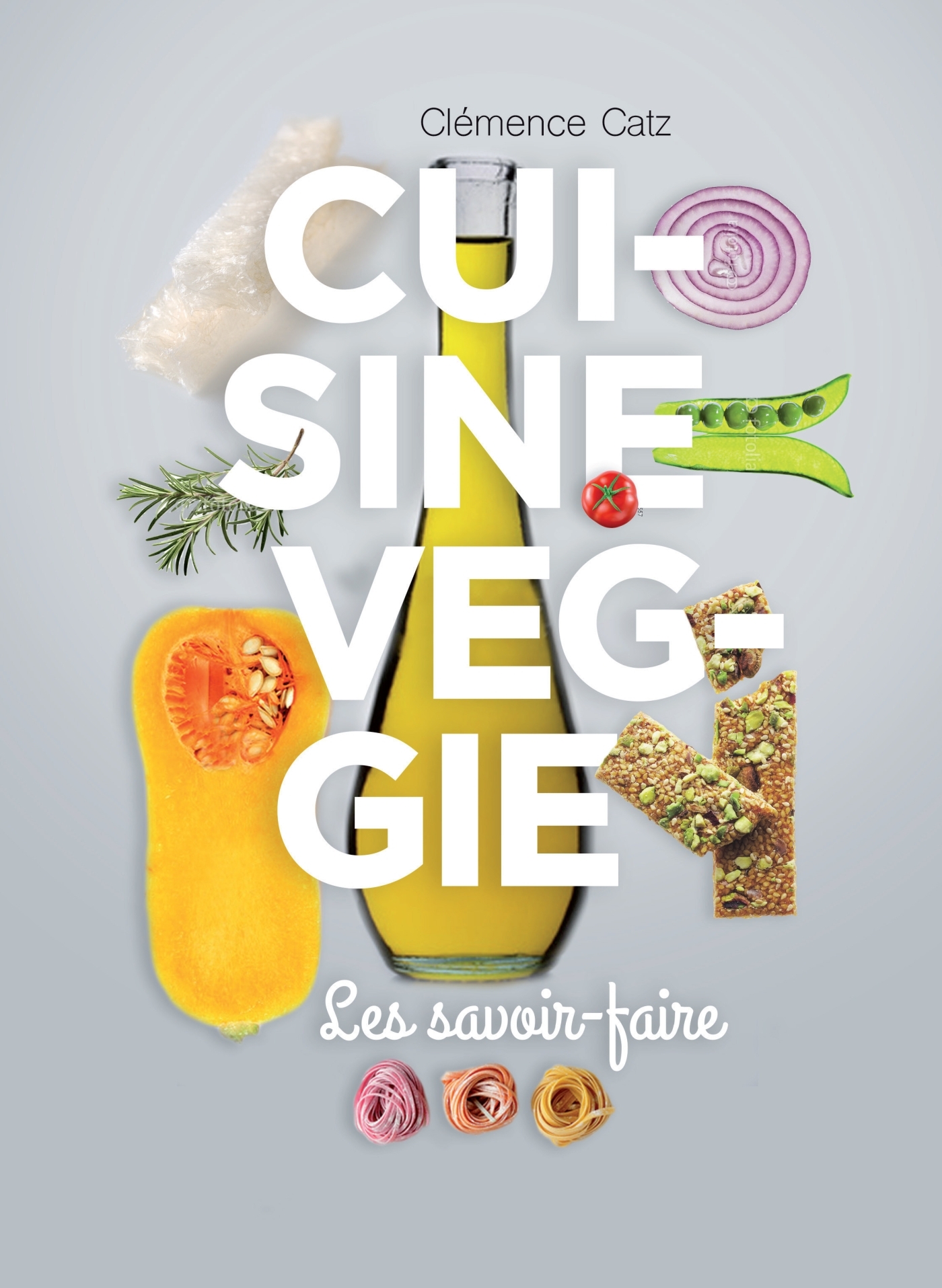CUISINE VEGGIE LES SAVOIR-FAIRE