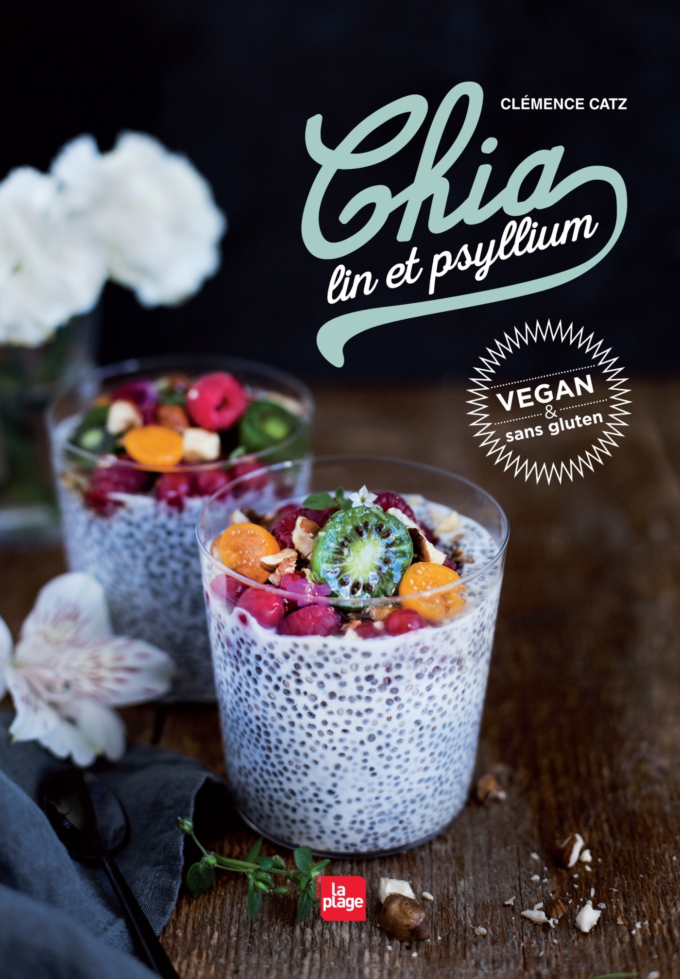 CHIA, LIN ET PSYLLIUM