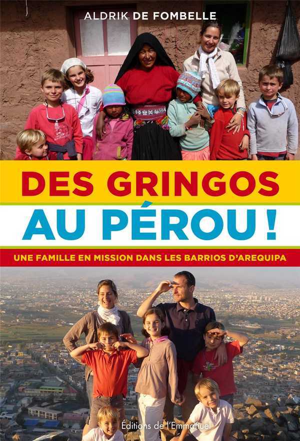 DES GRINGOS AU PEROU !