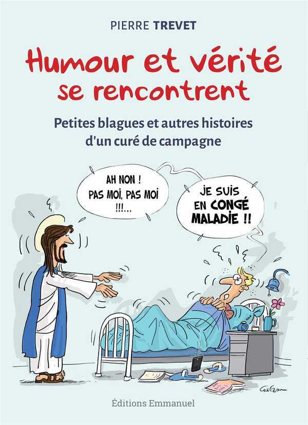 HUMOUR ET VERITE SE RENCONTRENT